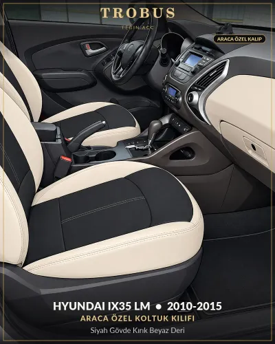 Hyundai ix35 LM 2010-2015 Araca Özel Koltuk Kılıfı Siyah Gövde Kırık Beyaz Deri