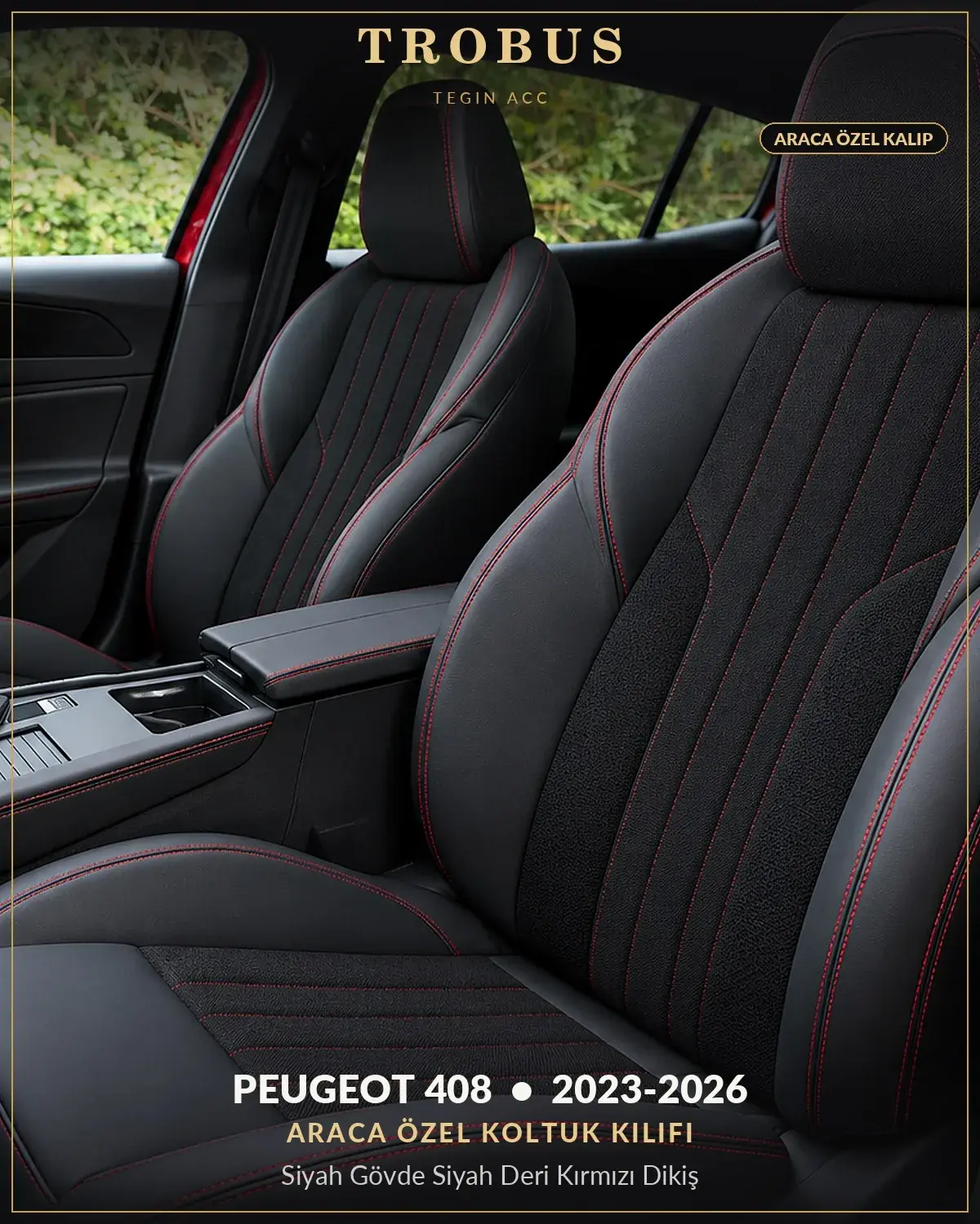 Peugeot 408 2023-2026 Araca Özel Koltuk Kılıfı Siyah Gövde Siyah Deri Kırmızı Dikiş (1)
