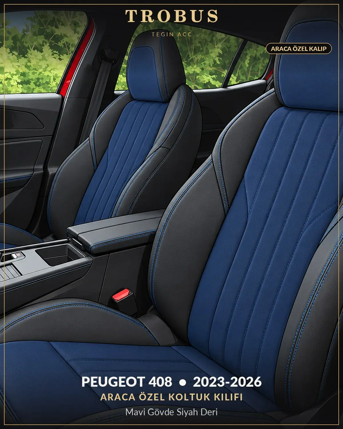 Peugeot 408 2023-2026 Araca Özel Koltuk Kılıfı Mavi Gövde Siyah Deri (1)