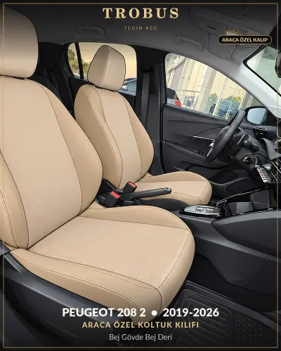 Peugeot 208 2 2019-2026 Araca Özel Koltuk Kılıfı Bej Gövde Bej Deri