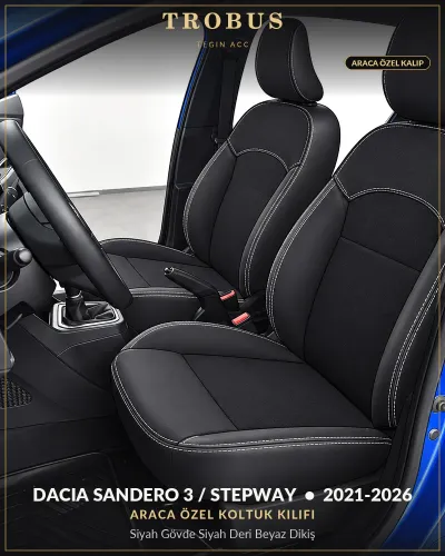 Dacia Sandero 3 / Stepway 2021-2026 Araca Özel Koltuk Kılıfı Siyah Gövde Siyah Deri Beyaz Dikiş