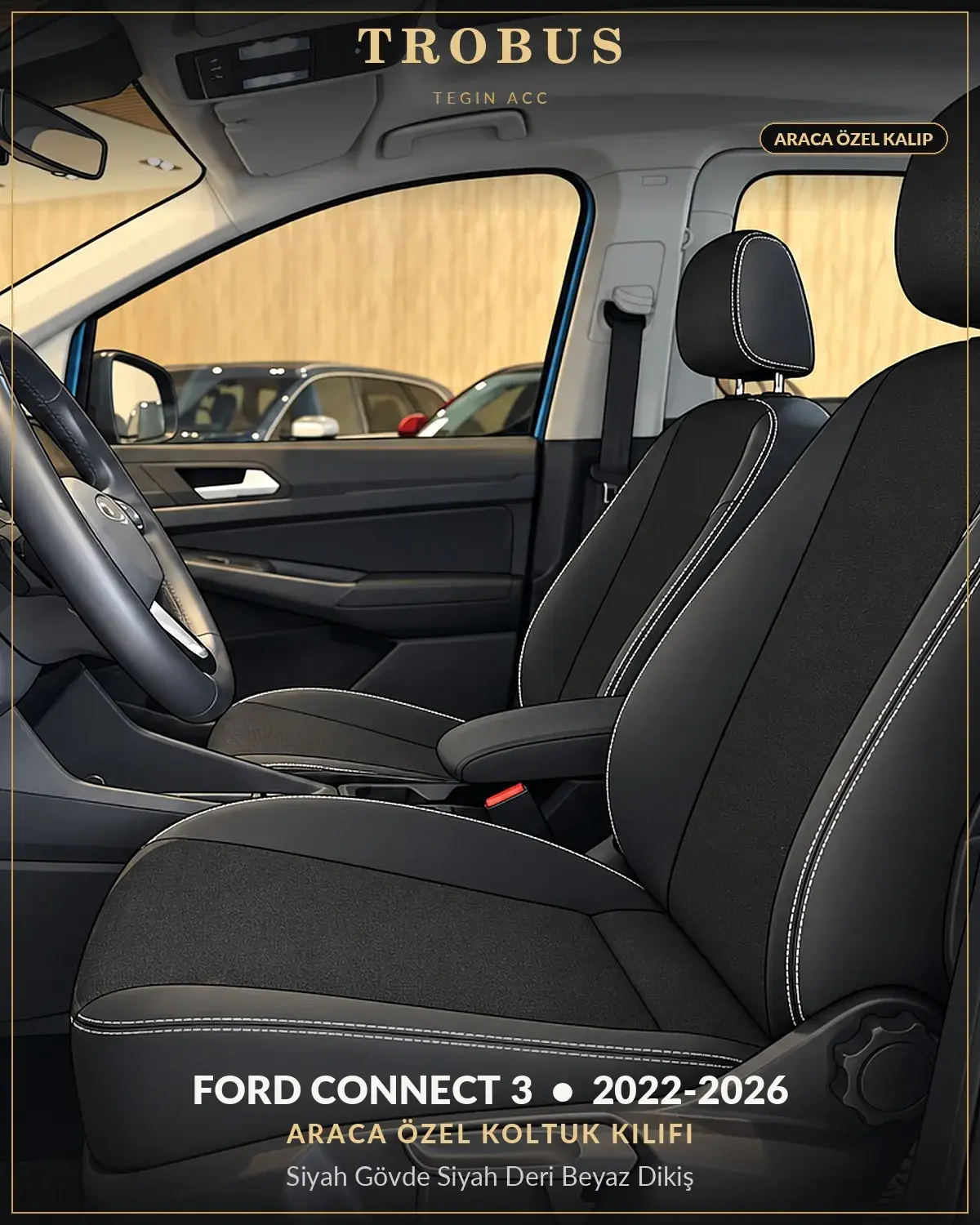 Ford Connect 3 2022-2026 Araca Özel Koltuk Kılıfı Siyah Gövde Siyah Deri Beyaz Dikiş (1)