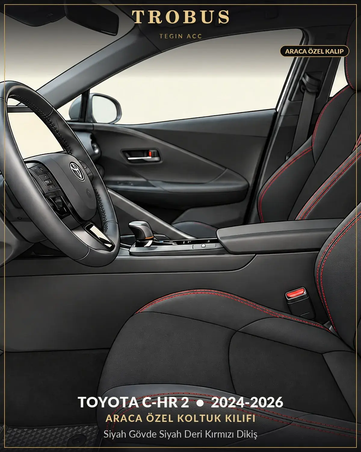Toyota C-HR 2 2024-2026 Araca Özel Koltuk Kılıfı Siyah Gövde Siyah Deri Kırmızı Dikiş (1)
