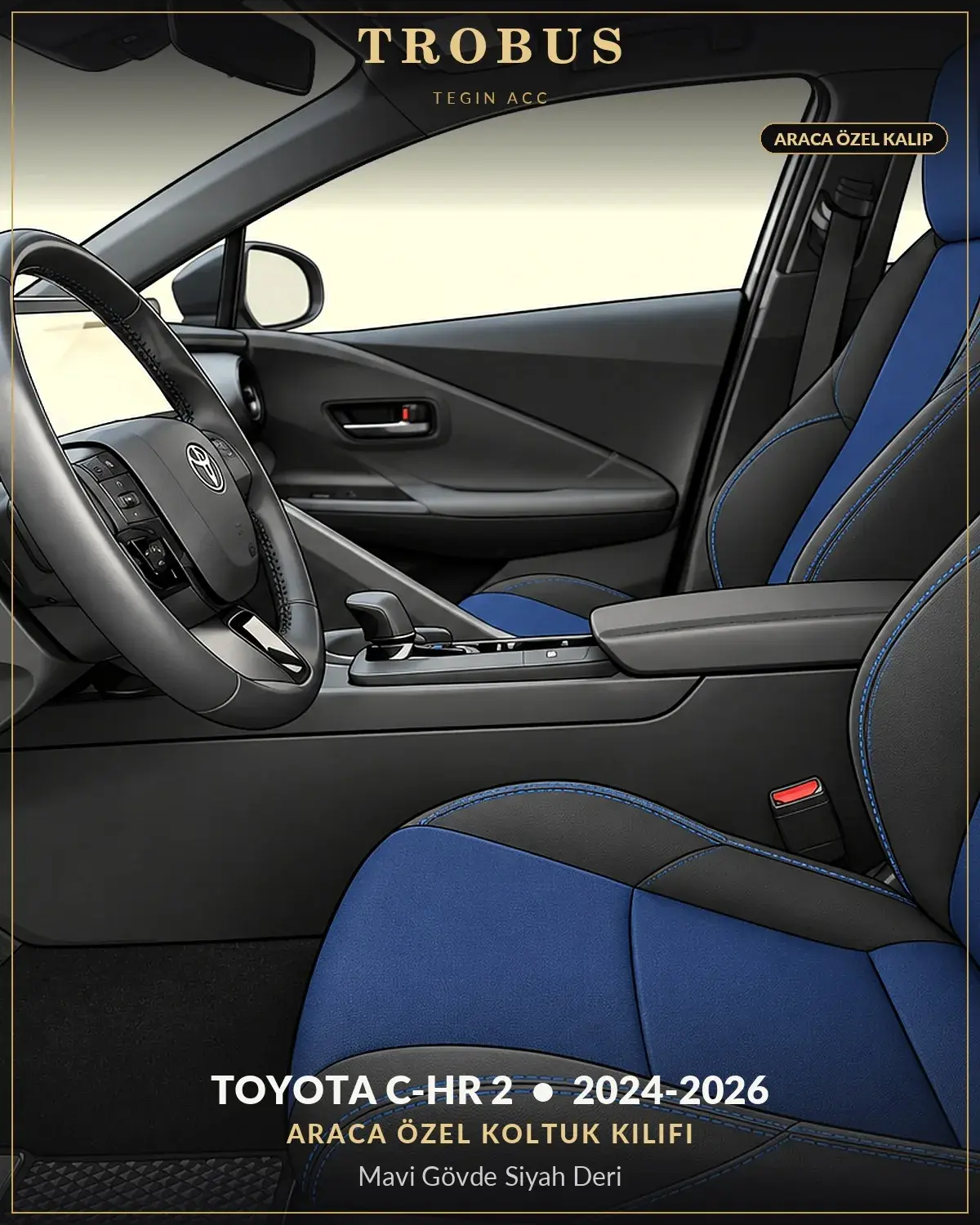 Toyota C-HR 2 2024-2026 Araca Özel Koltuk Kılıfı Mavi Gövde Siyah Deri (1)