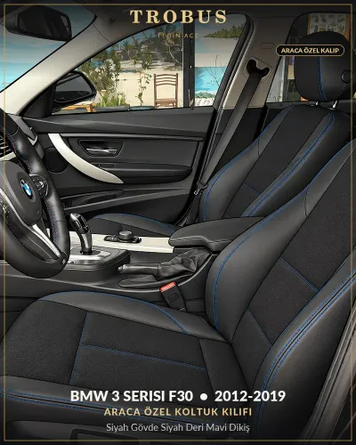 BMW 3 Serisi F30 2012-2019 Araca Özel Koltuk Kılıfı Siyah Gövde Siyah Deri Mavi Dikiş