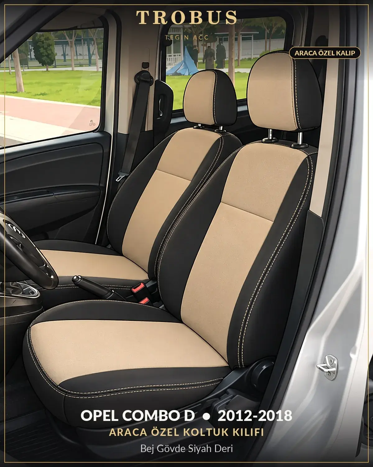 Opel Combo D 2012-2018 Araca Özel Koltuk Kılıfı Bej Gövde Siyah Deri (1)