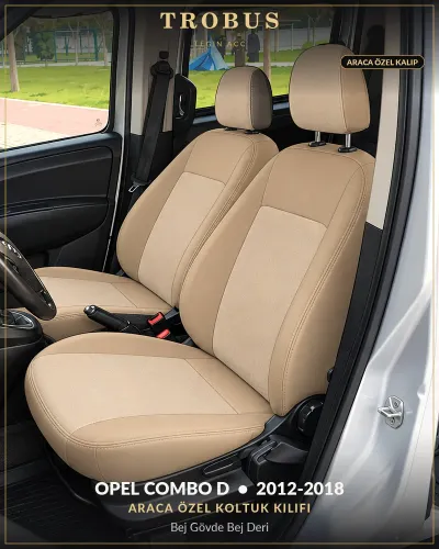 Opel Combo D 2012-2018 Araca Özel Koltuk Kılıfı Bej Gövde Bej Deri