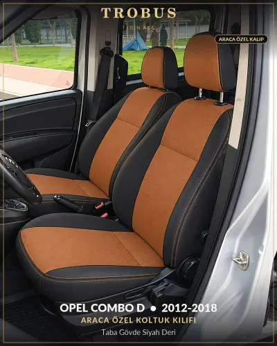 Opel Combo D 2012-2018 Araca Özel Koltuk Kılıfı Taba Gövde Siyah Deri