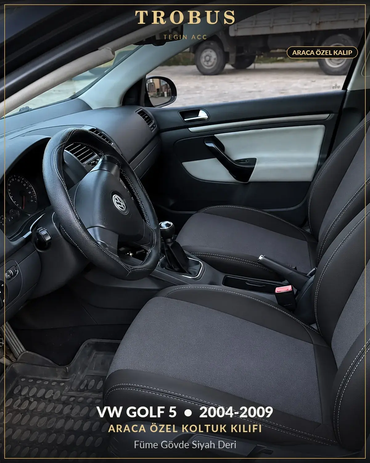 Volkswagen Golf 5 2004-2009 Araca Özel Koltuk Kılıfı Füme Gövde Siyah Deri (1)