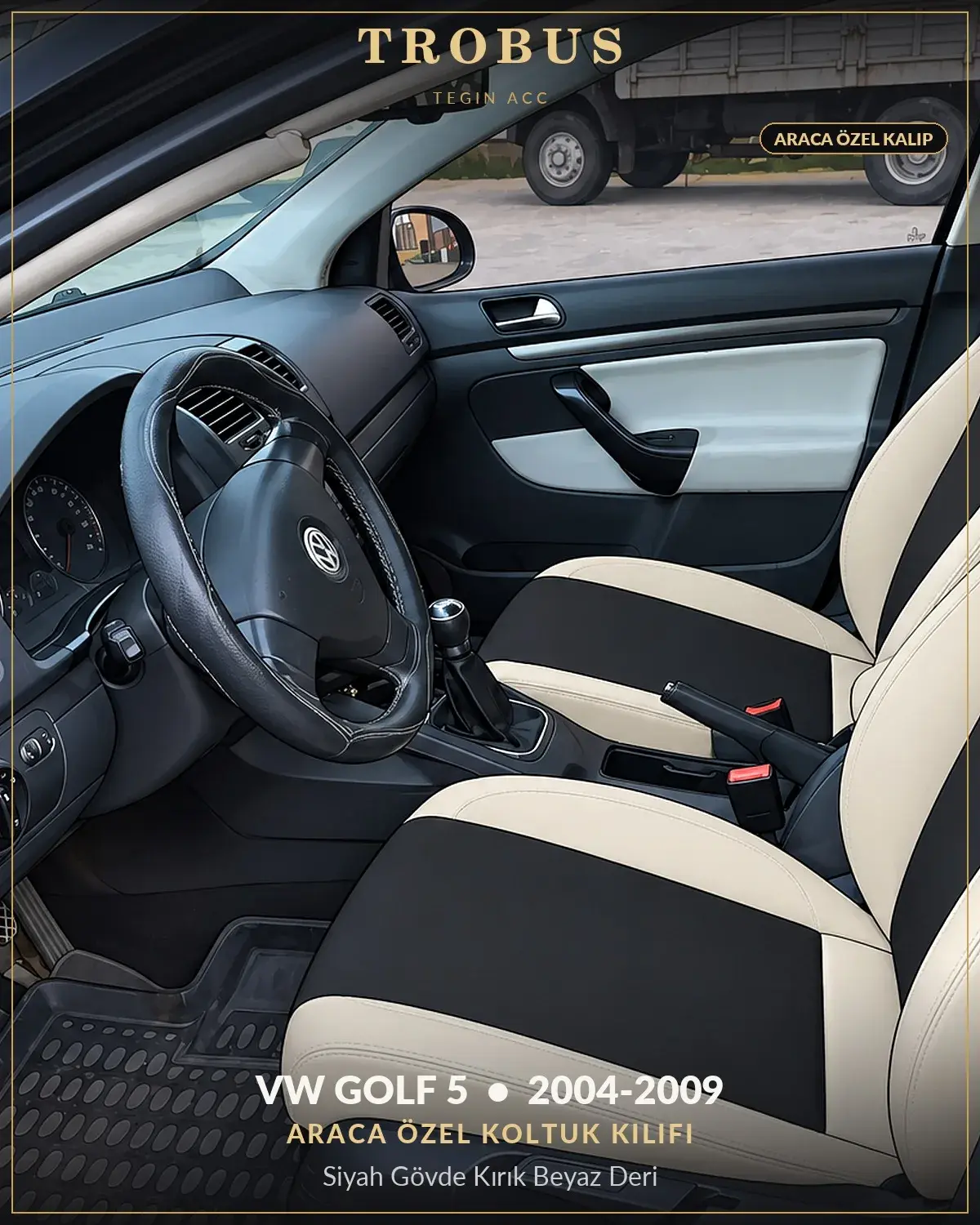 Volkswagen Golf 5 2004-2009 Araca Özel Koltuk Kılıfı Siyah Gövde Kırık Beyaz Deri (1)