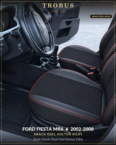 Ford Fiesta Mk6 2002-2008 Araca Özel Koltuk Kılıfı Siyah Gövde Siyah Deri Kırmızı Dikiş