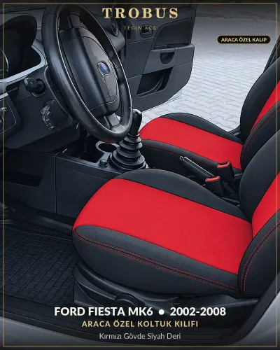 Ford Fiesta Mk6 2002-2008 Araca Özel Koltuk Kılıfı Kırmızı Gövde Siyah Deri