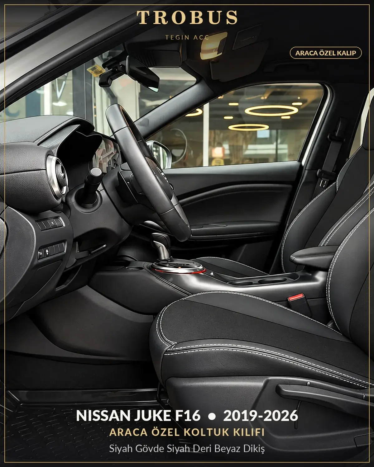 Nissan Juke F16 2019-2026 Araca Özel Koltuk Kılıfı Siyah Gövde Siyah Deri Beyaz Dikiş (1)