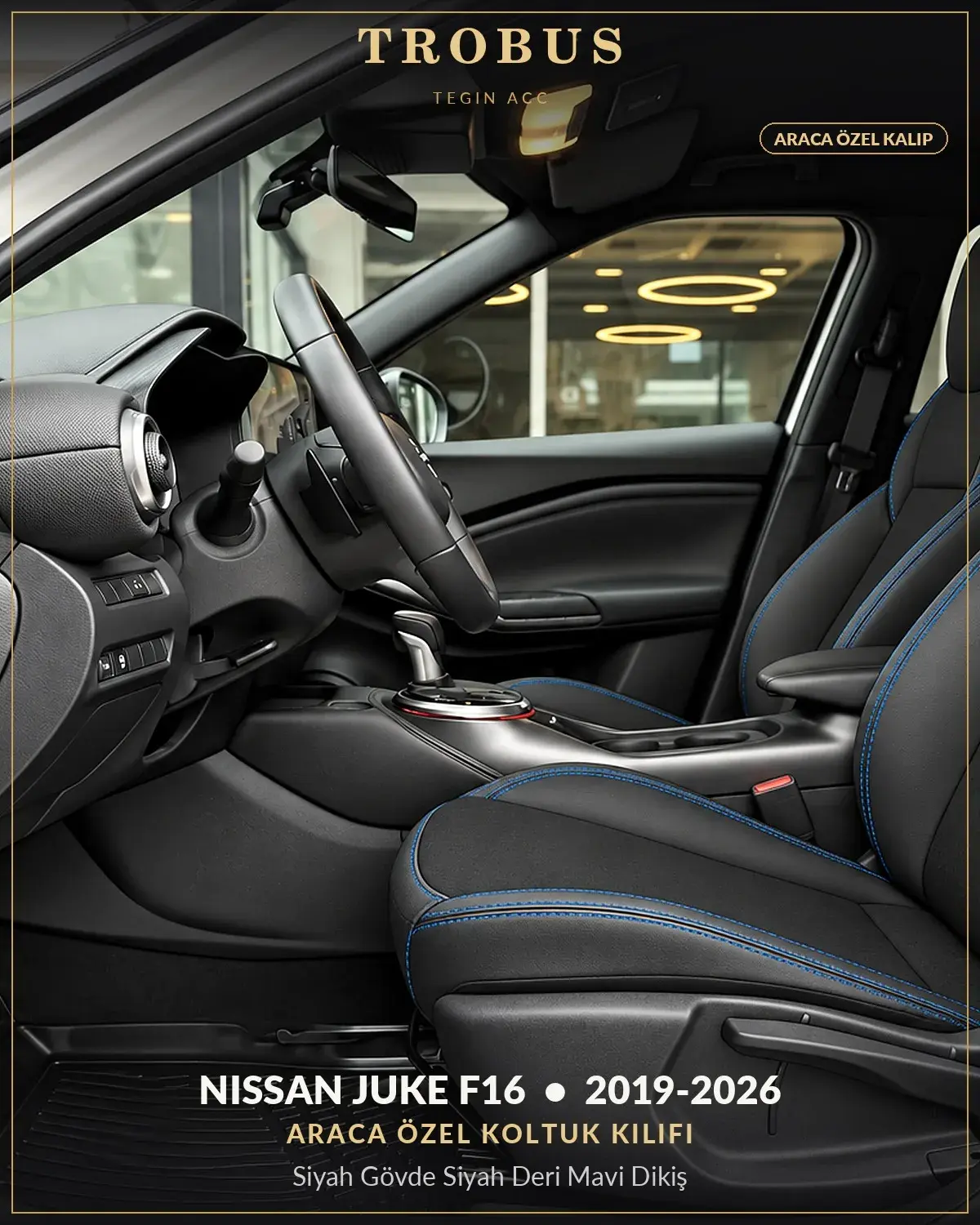 Nissan Juke F16 2019-2026 Araca Özel Koltuk Kılıfı Siyah Gövde Siyah Deri Mavi Dikiş (1)