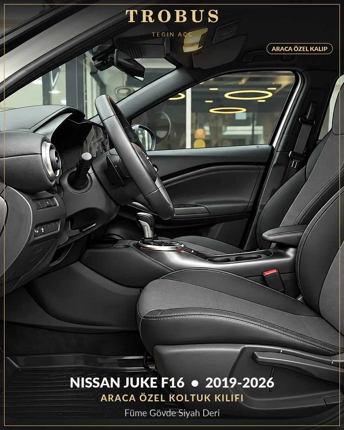 Nissan Juke F16 2019-2026 Araca Özel Koltuk Kılıfı Füme Gövde Siyah Deri (1)