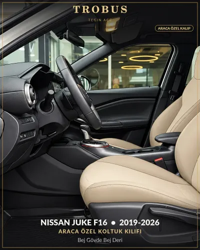 Nissan Juke F16 2019-2026 Araca Özel Koltuk Kılıfı Bej Gövde Bej Deri