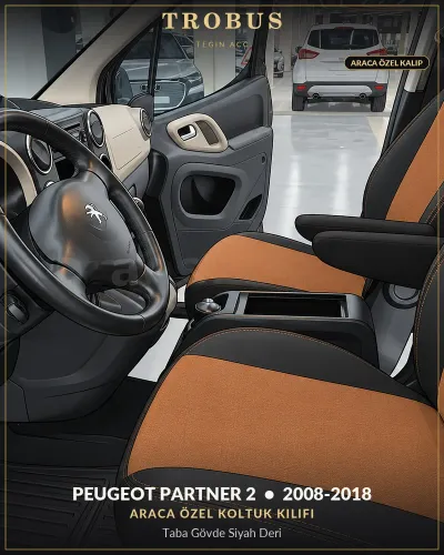 Peugeot Partner 2 2008-2018 Araca Özel Koltuk Kılıfı Taba Gövde Siyah Deri