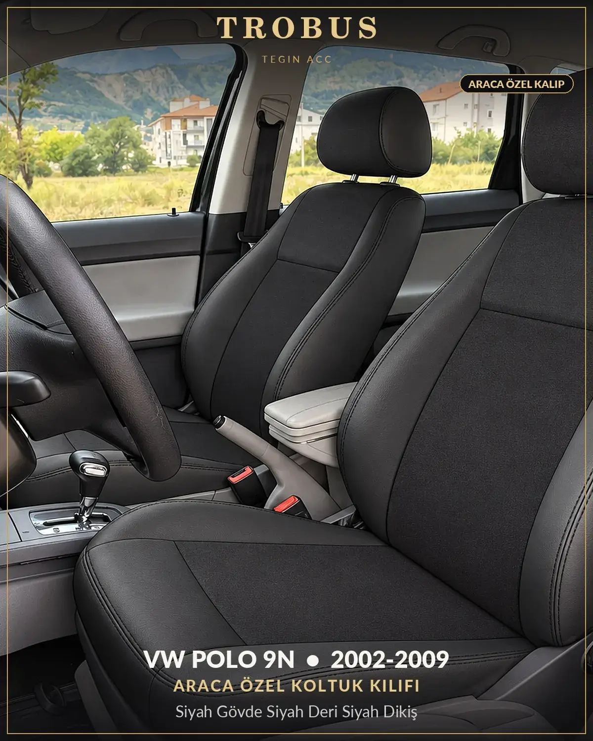 Volkswagen Polo 9N 2002-2009 Araca Özel Koltuk Kılıfı Siyah Gövde Siyah Deri Siyah Dikiş (1)