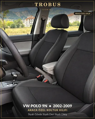 Volkswagen Polo 9N 2002-2009 Araca Özel Koltuk Kılıfı Siyah Gövde Siyah Deri Siyah Dikiş