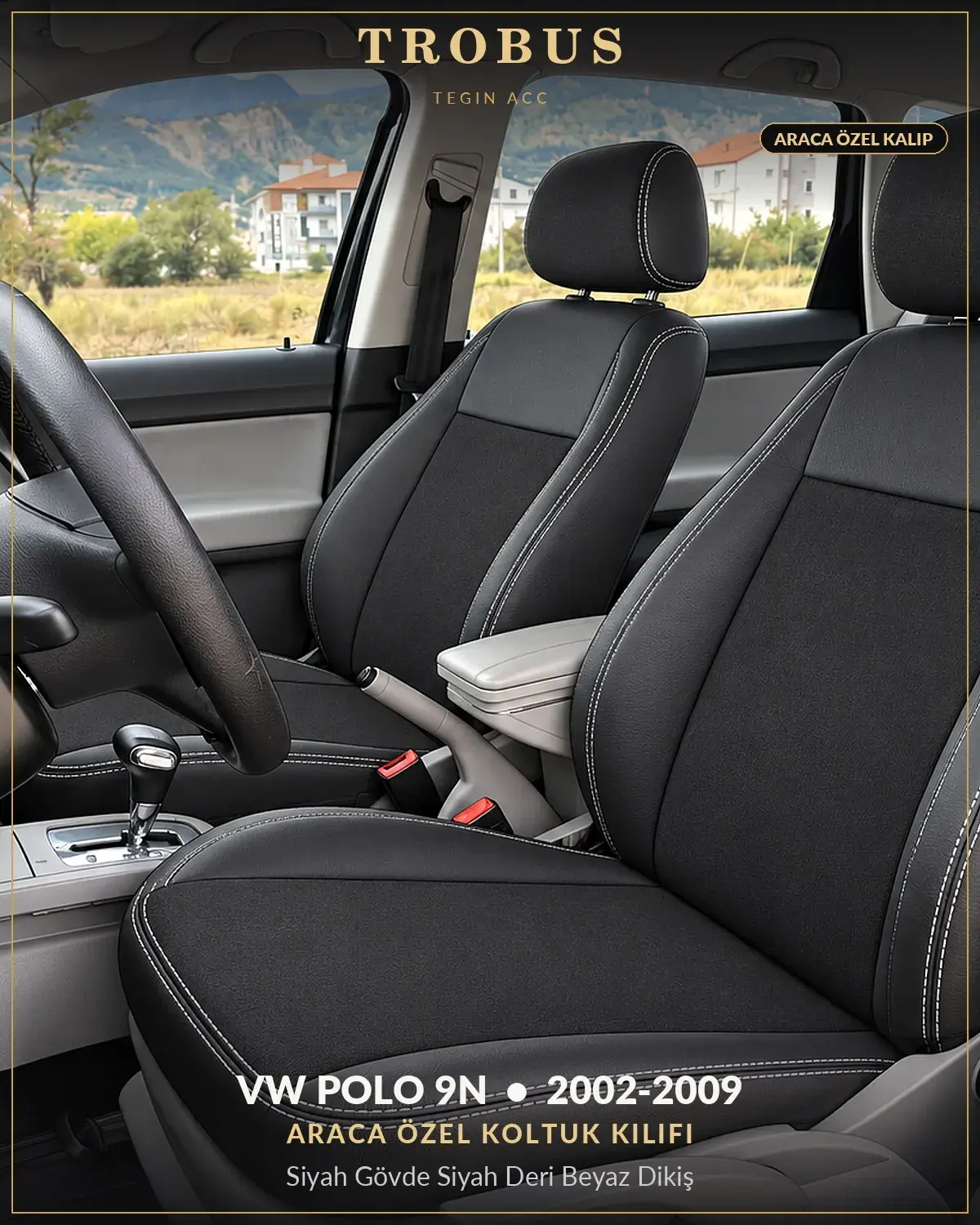 Volkswagen Polo 9N 2002-2009 Araca Özel Koltuk Kılıfı Siyah Gövde Siyah Deri Beyaz Dikiş (1)