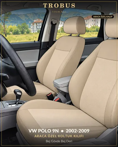 Volkswagen Polo 9N 2002-2009 Araca Özel Koltuk Kılıfı Bej Gövde Bej Deri