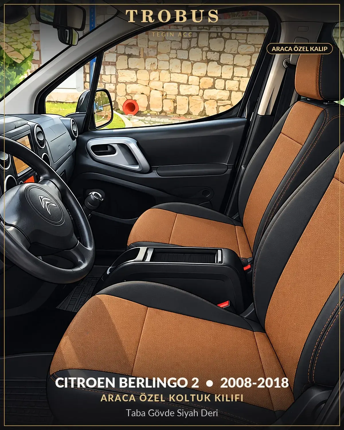 Citroen Berlingo 2 2008-2018 Araca Özel Koltuk Kılıfı Taba Gövde Siyah Deri (1)