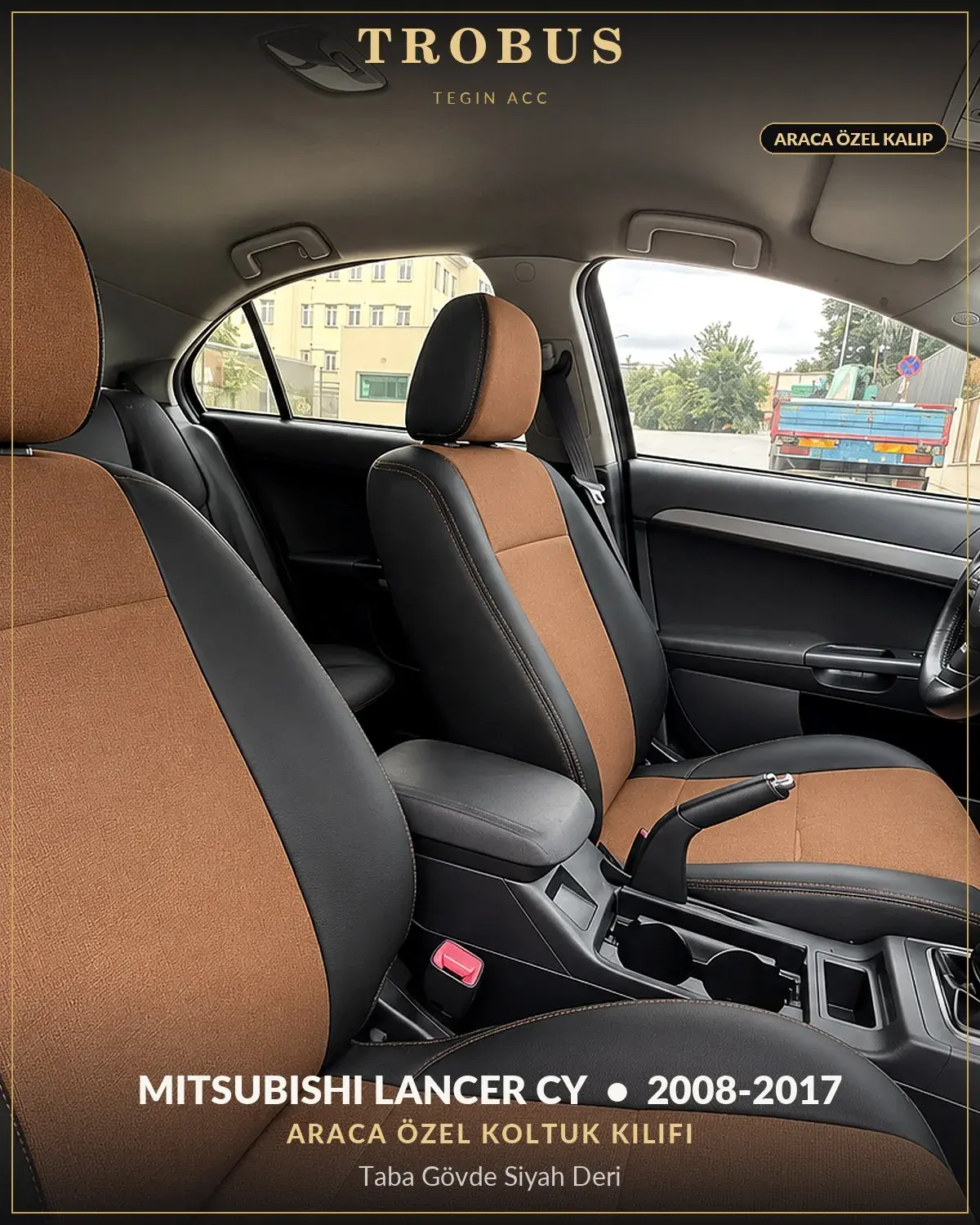 Mitsubishi Lancer CY 2008-2017 Araca Özel Koltuk Kılıfı Taba Gövde Siyah Deri (1)
