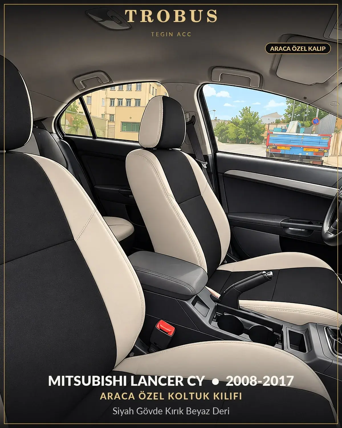 Mitsubishi Lancer CY 2008-2017 Araca Özel Koltuk Kılıfı Siyah Gövde Kırık Beyaz Deri (1)