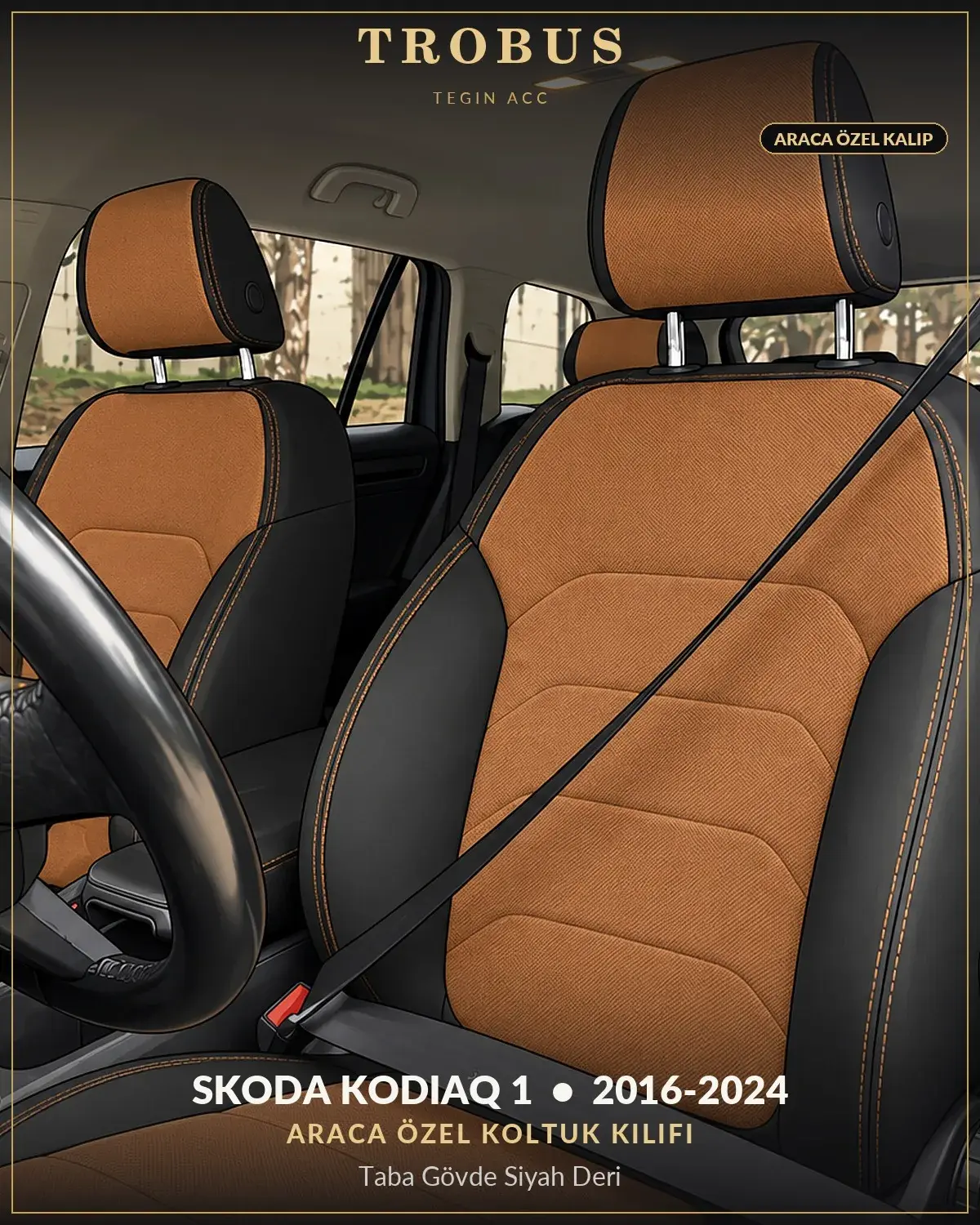 Skoda Kodiaq 1 2016-2024 Araca Özel Koltuk Kılıfı Taba Gövde Siyah Deri (1)