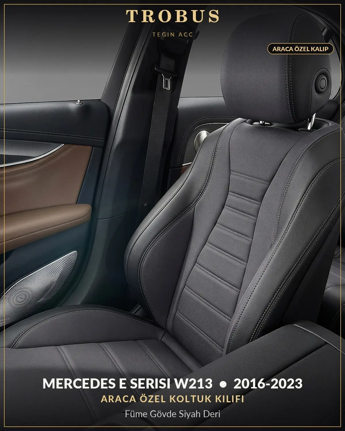 Mercedes E Serisi W213 2016-2023 Araca Özel Koltuk Kılıfı Füme Gövde Siyah Deri (1)