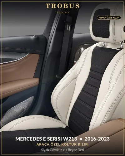 Mercedes E Serisi W213 2016-2023 Araca Özel Koltuk Kılıfı Siyah Gövde Kırık Beyaz Deri