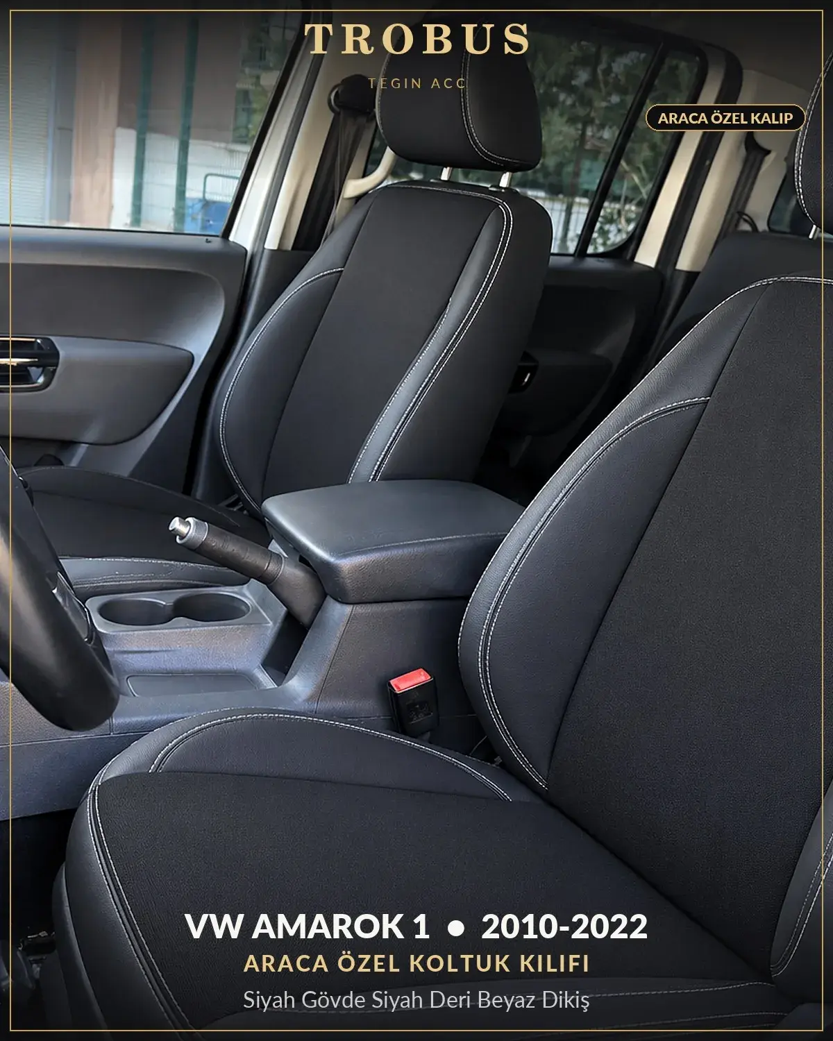 Volkswagen Amarok 1 2010-2022 Araca Özel Koltuk Kılıfı Siyah Gövde Siyah Deri Beyaz Dikiş (1)