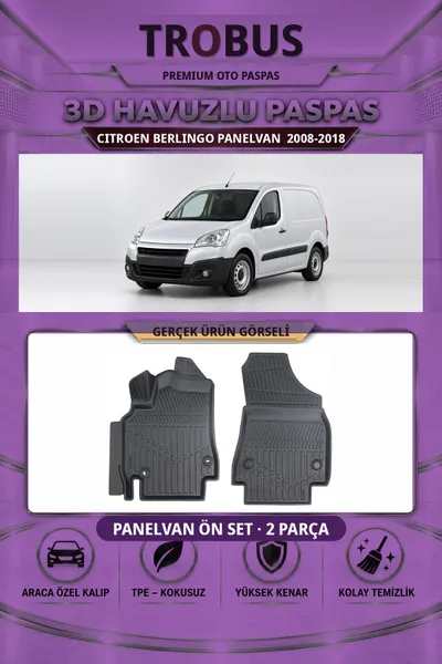Citroen Berlingo Panelvan 2008-2018 3D Havuzlu Paspas Ön Set (2 Parça)
