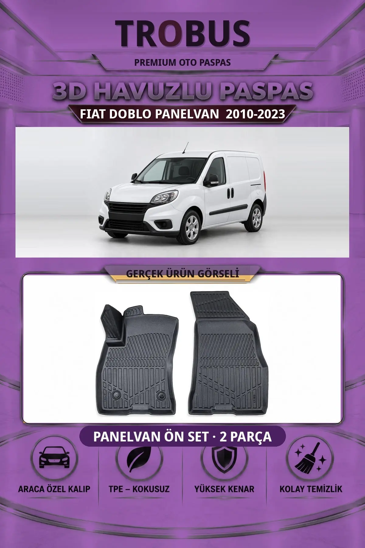 Fiat Doblo Panelvan 2010-2023 3D Havuzlu Paspas Ön Set (2 Parça)