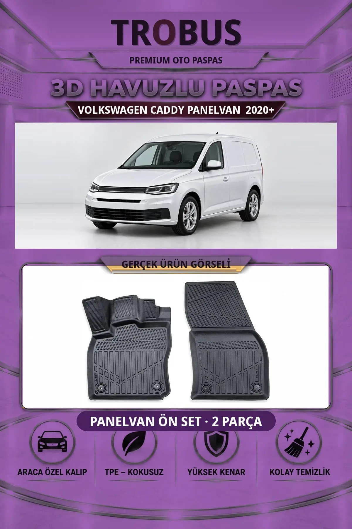 Volkswagen Caddy Panelvan 2020+ 3D Havuzlu Paspas Ön Set (2 Parça)