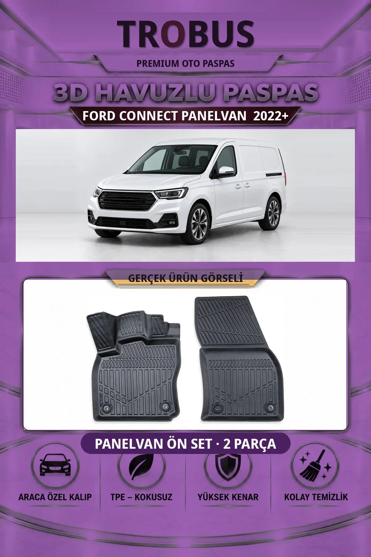 Ford Connect Panelvan 2022+ 3D Havuzlu Paspas Ön Set (2 Parça)