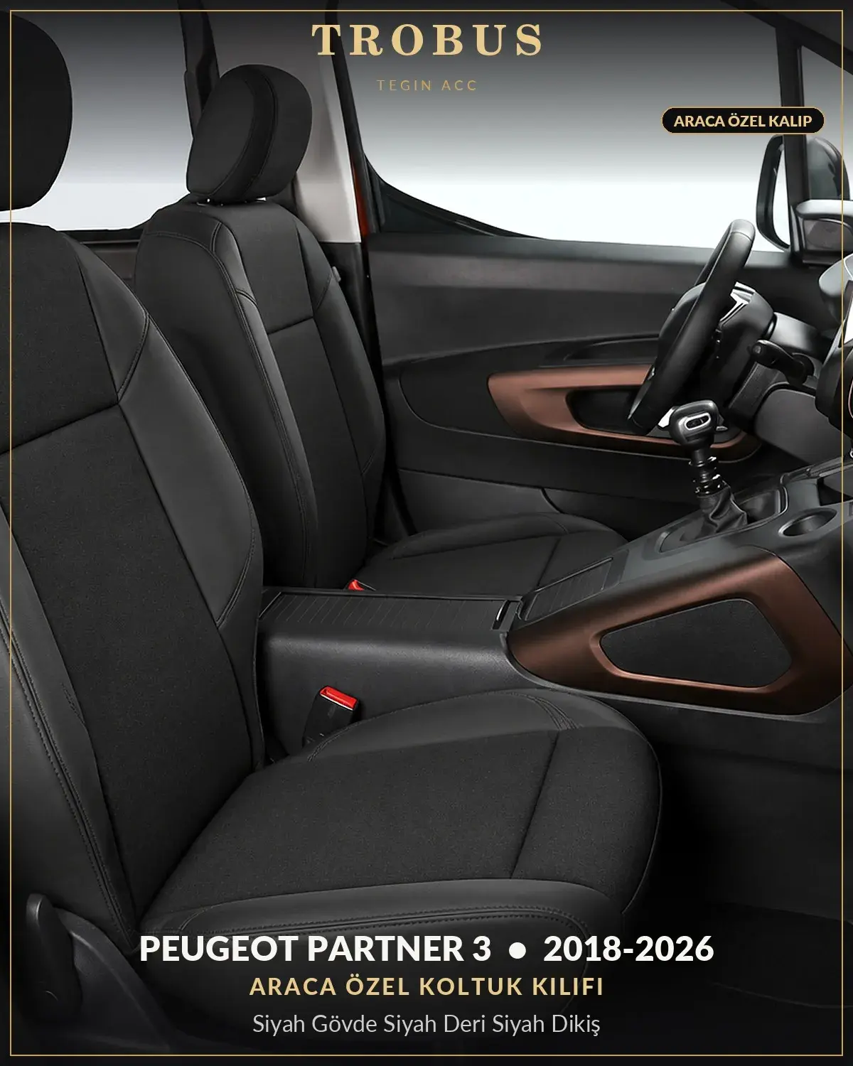 Peugeot Partner 3 2018-2026 Araca Özel Koltuk Kılıfı Siyah Gövde Siyah Deri Siyah Dikiş (1)