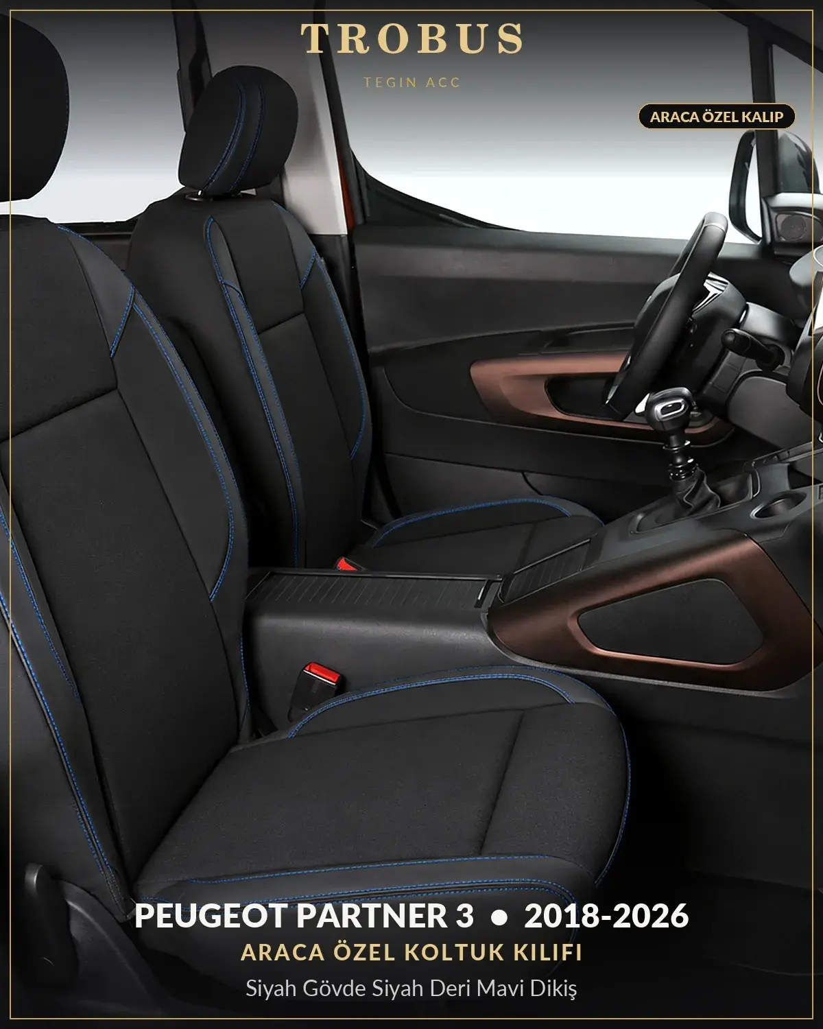Peugeot Partner 3 2018-2026 Araca Özel Koltuk Kılıfı Siyah Gövde Siyah Deri Mavi Dikiş (1)