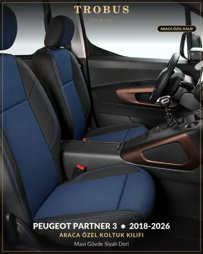 Peugeot Partner 3 2018-2026 Araca Özel Koltuk Kılıfı Mavi Gövde Siyah Deri