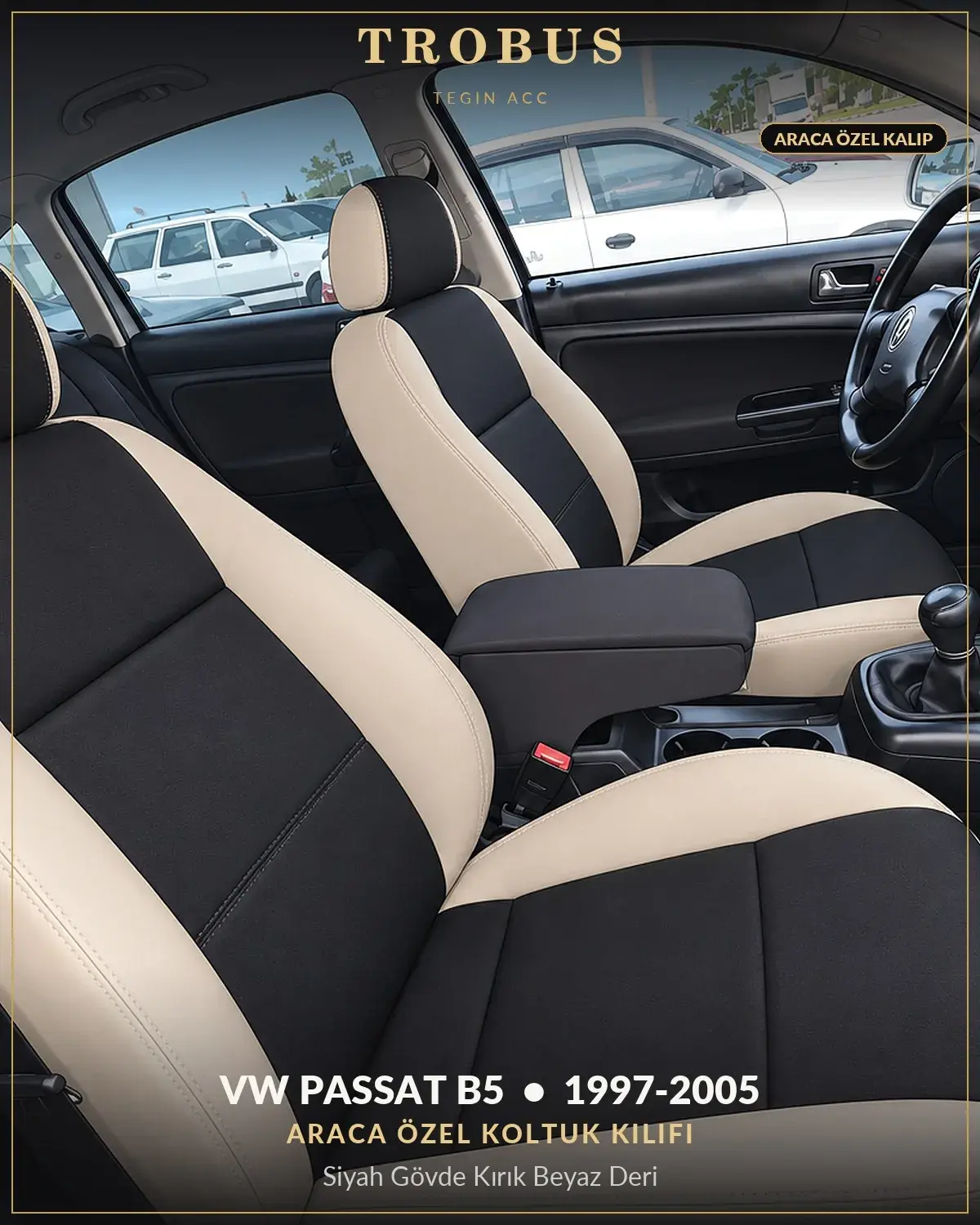 Volkswagen Passat B5 1997-2005 Araca Özel Koltuk Kılıfı Siyah Gövde Kırık Beyaz Deri (1)