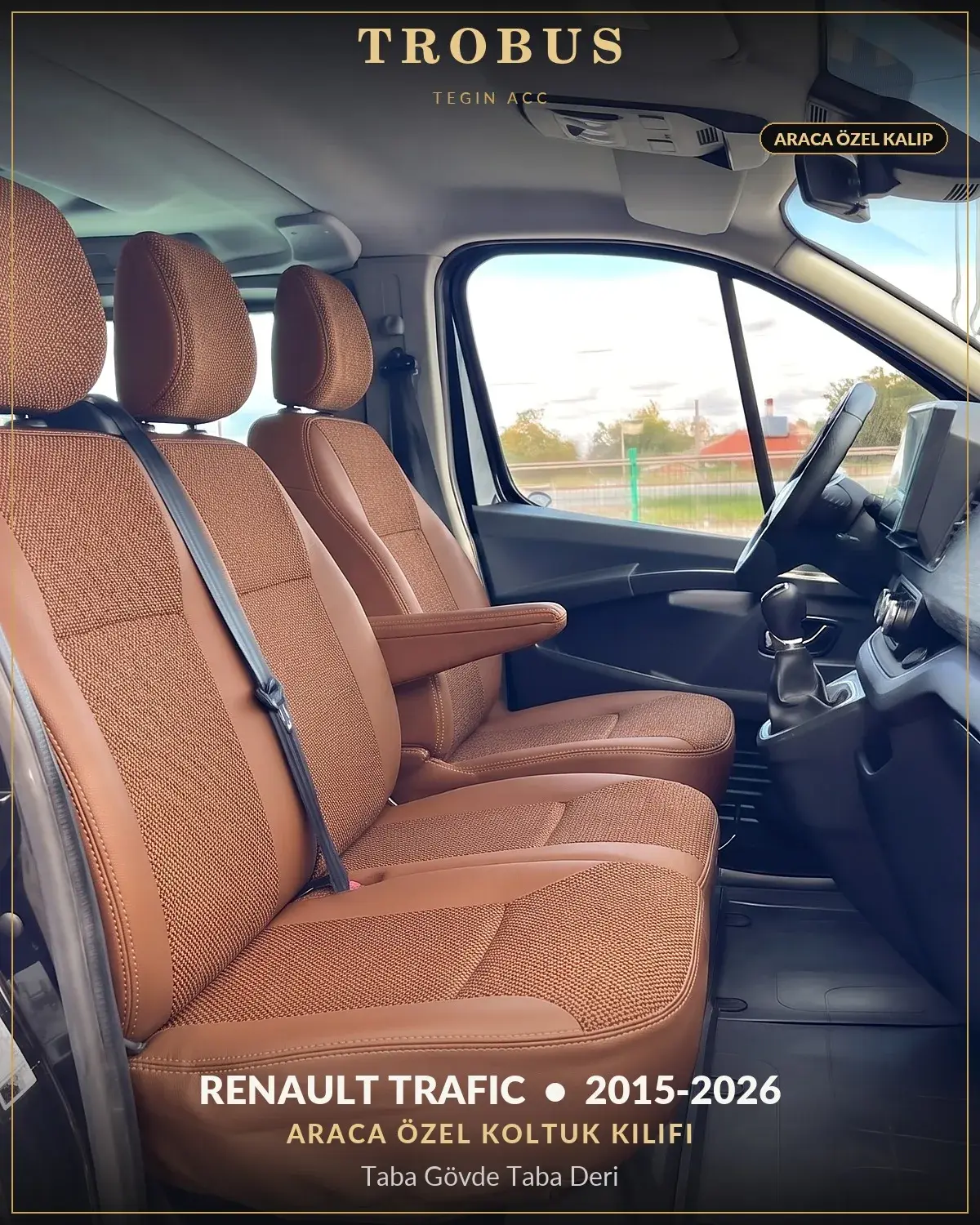 Renault Trafic 2015-2026 Araca Özel Koltuk Kılıfı Taba Gövde Taba Deri (1)