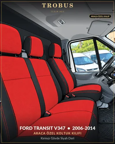 Ford Transit V347 2006-2014 Araca Özel Koltuk Kılıfı Kırmızı Gövde Siyah Deri
