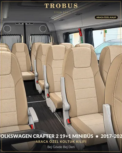 Volkswagen Crafter 2 2017-2026 19+1 Minibüs Araca Özel Koltuk Kılıfı Bej Gövde Bej Deri