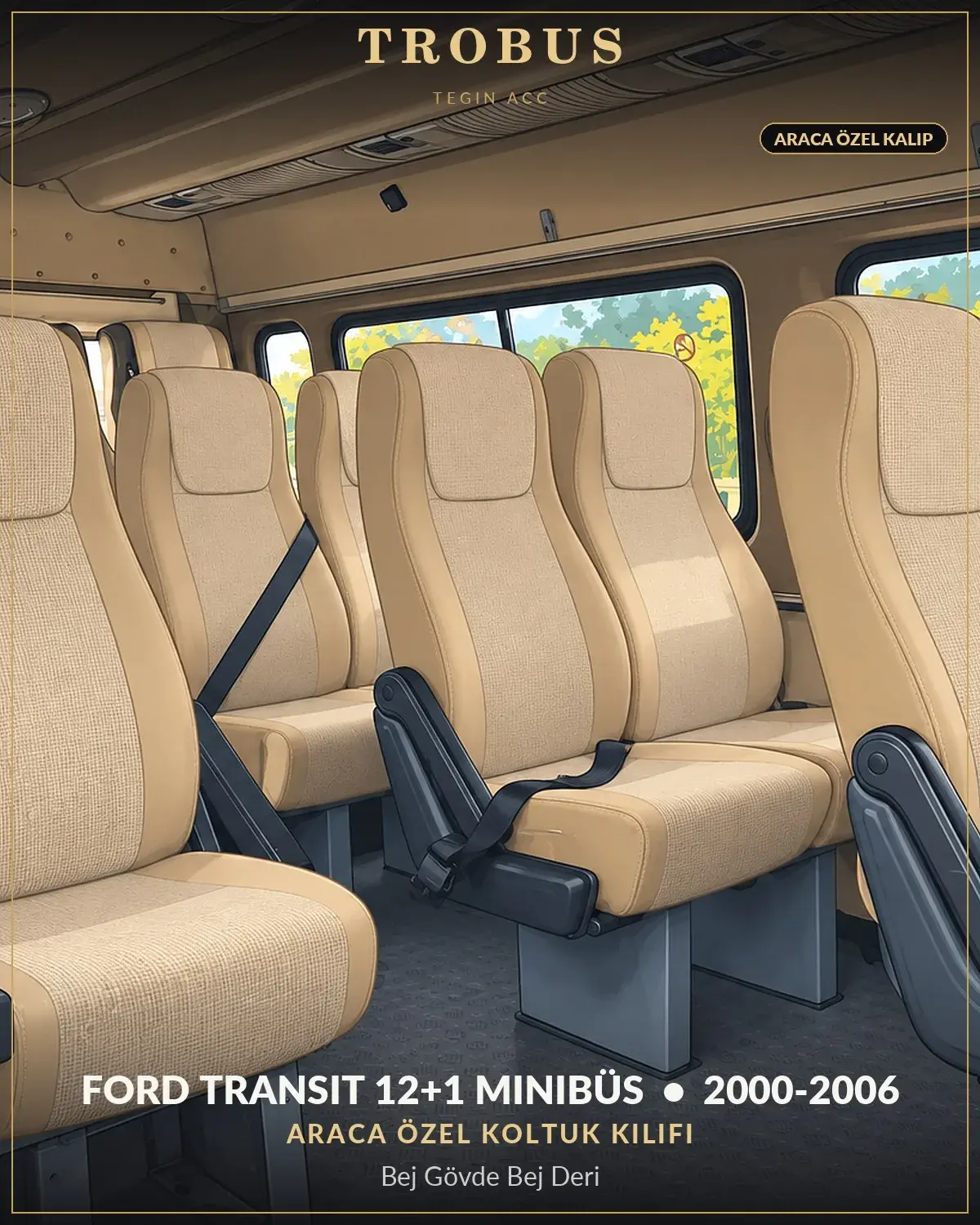 Ford Transit 2000-2006 12+1 Minibüs Araca Özel Koltuk Kılıfı Bej Gövde Bej Deri (1)