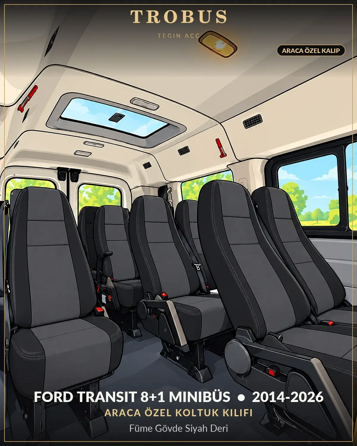 Ford Transit 2014-2026 8+1 Minibüs Araca Özel Koltuk Kılıfı Füme Gövde Siyah Deri (1)