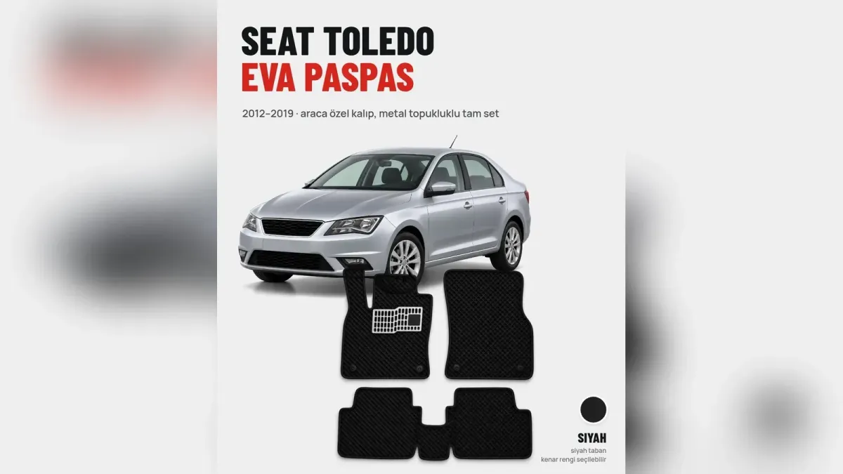 Seat Toledo Paspas ve Aksesuar: 1L, 1M, 5P ve KG Kasaya Göre