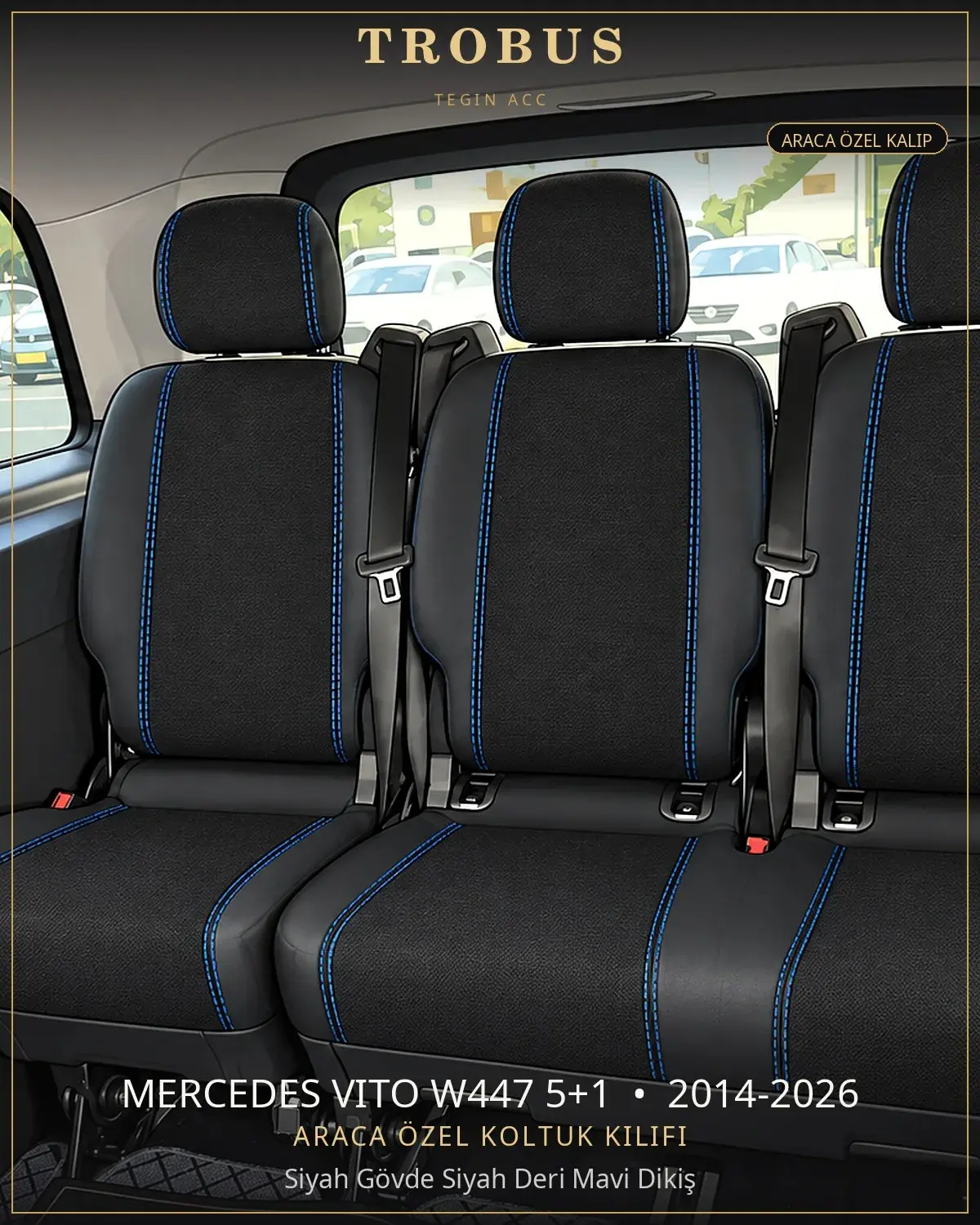 Mercedes Vito W447 5+1 2014-2026 Araca Özel Koltuk Kılıfı Siyah Gövde Siyah Deri Mavi Dikiş (1)