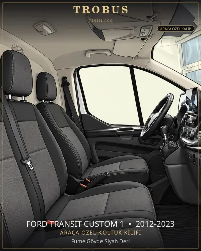 Ford Transit Custom 1 2012-2023 Araca Özel Koltuk Kılıfı Füme Gövde Siyah Deri
