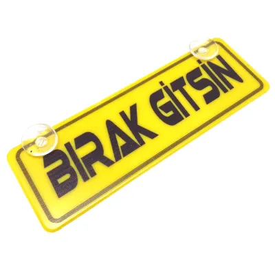 Vantuzlu Dekor Plaka Cam Süsü Bırak Gitsin Yazılı 22x7,5 cm Sarı