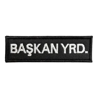 Siyah Zemin Başkan Yrd. Yazılı Nakış Patch
